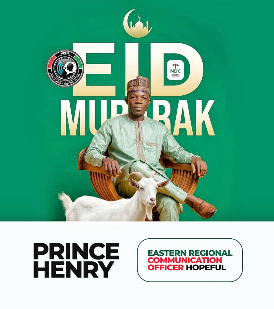 Prince Henry - Koforidua Henry Wishes Muslims a Joyous Eid al-Adha